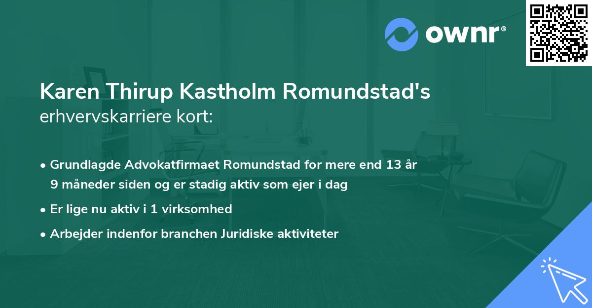 Karen Thirup Kastholm Romundstad's erhvervskarriere kort