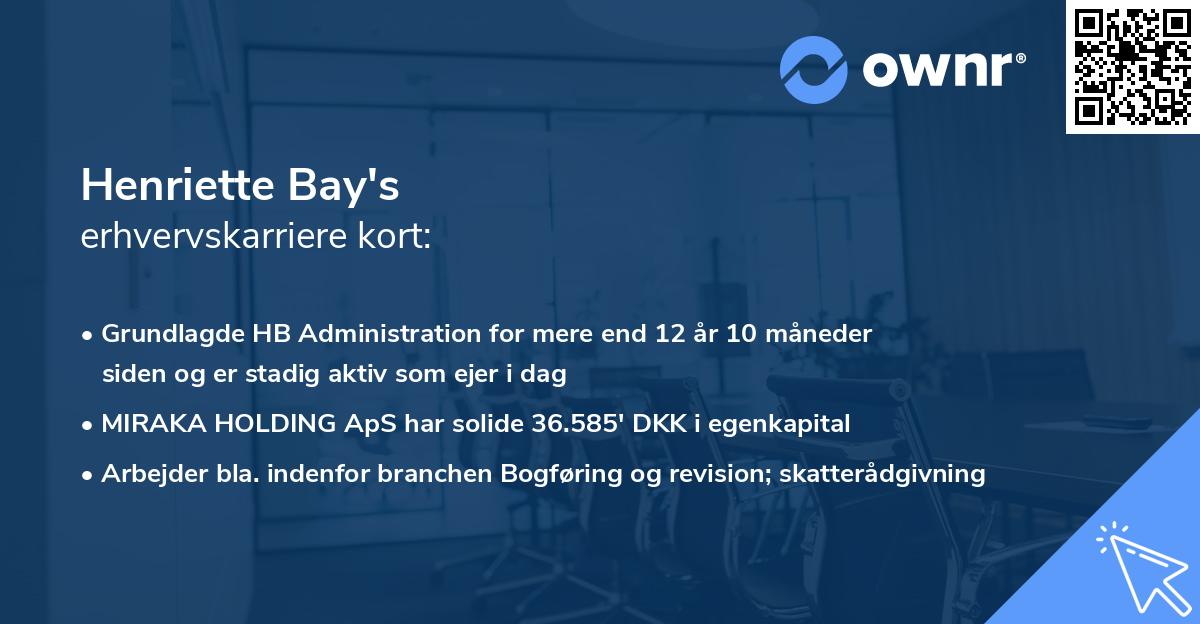 Henriette Bay's erhvervskarriere kort