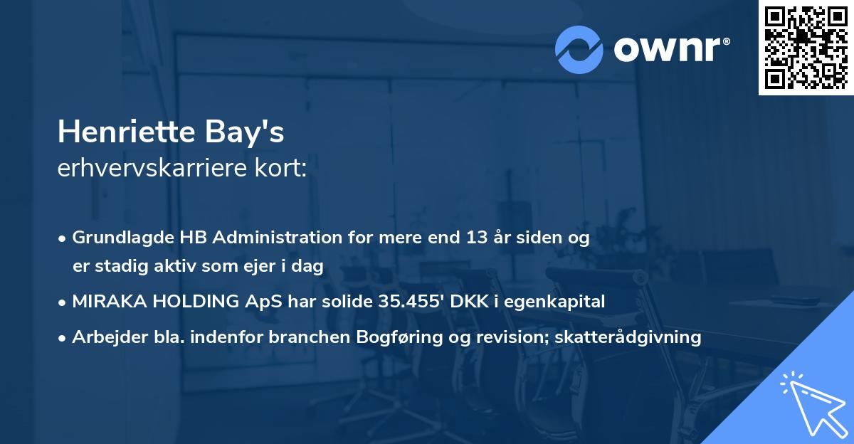 Henriette Bay's erhvervskarriere kort