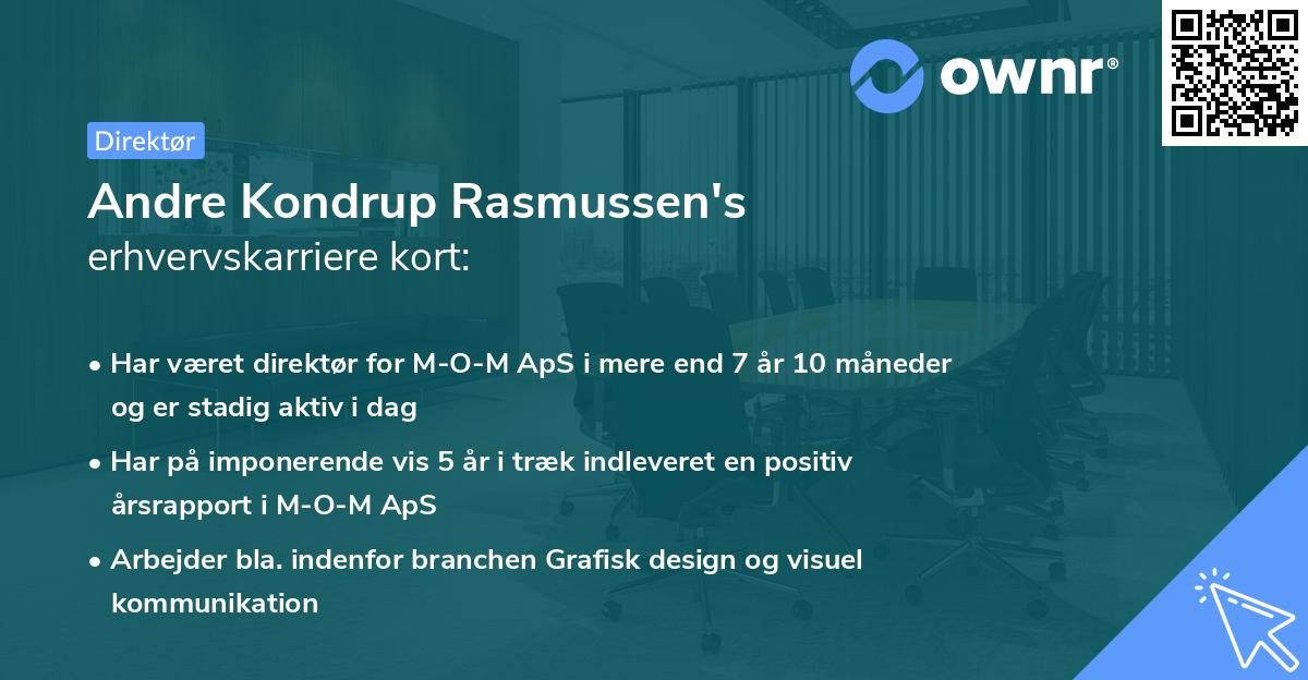 Andre Kondrup Rasmussen's erhvervskarriere kort