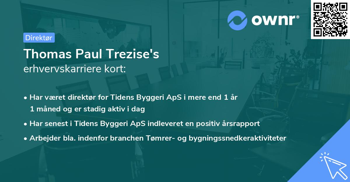 Thomas Paul Trezise's erhvervskarriere kort