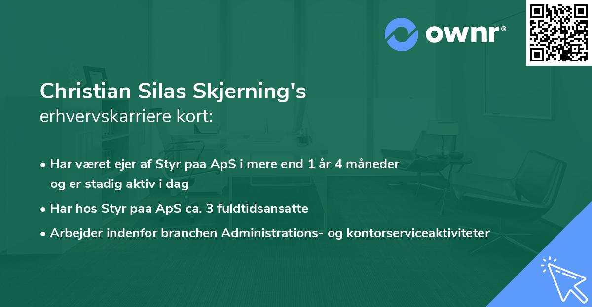 Christian Silas Skjerning's erhvervskarriere kort