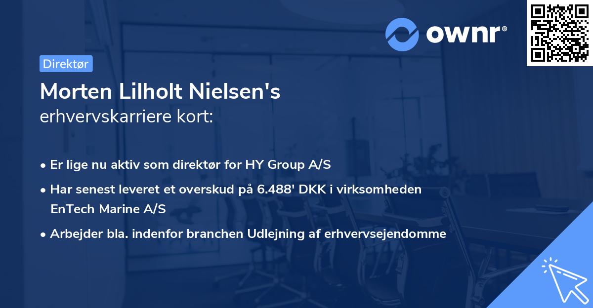 Morten Lilholt Nielsen's erhvervskarriere kort