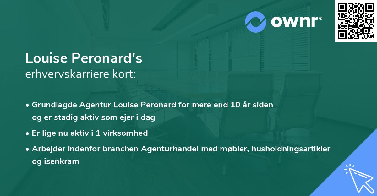 Louise Peronard's erhvervskarriere kort