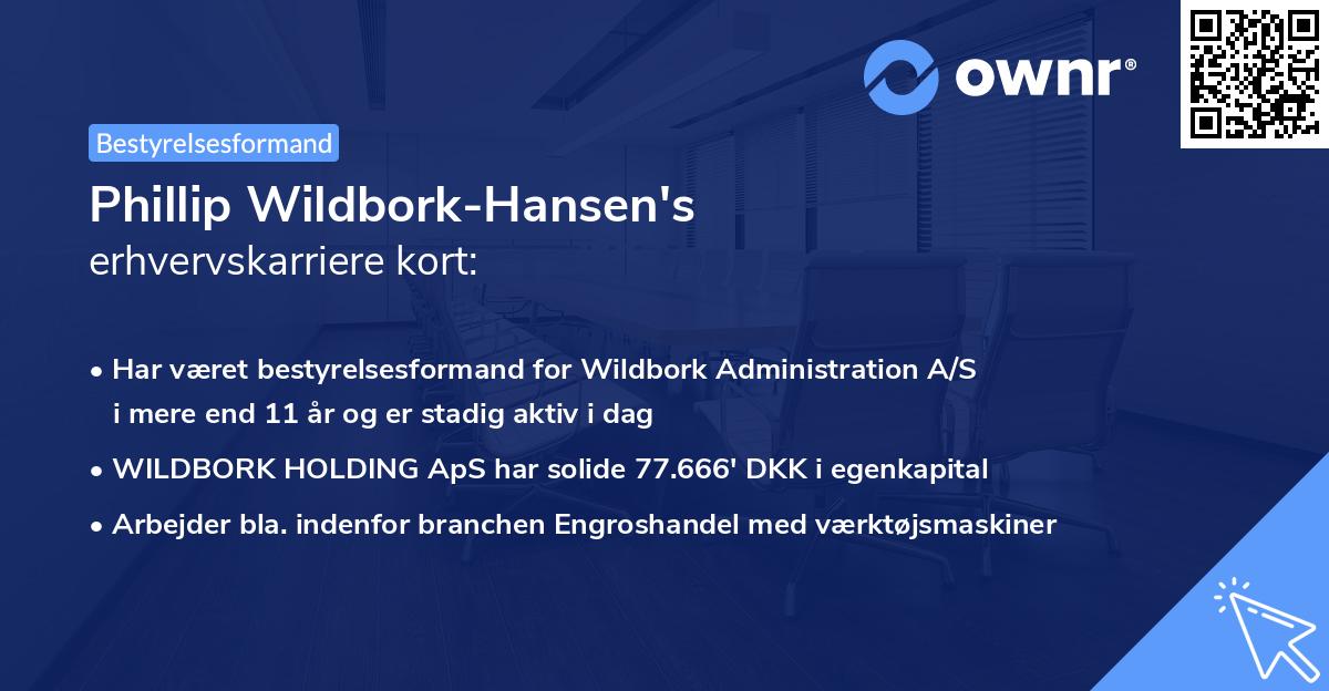 Phillip Wildbork-Hansen's erhvervskarriere kort