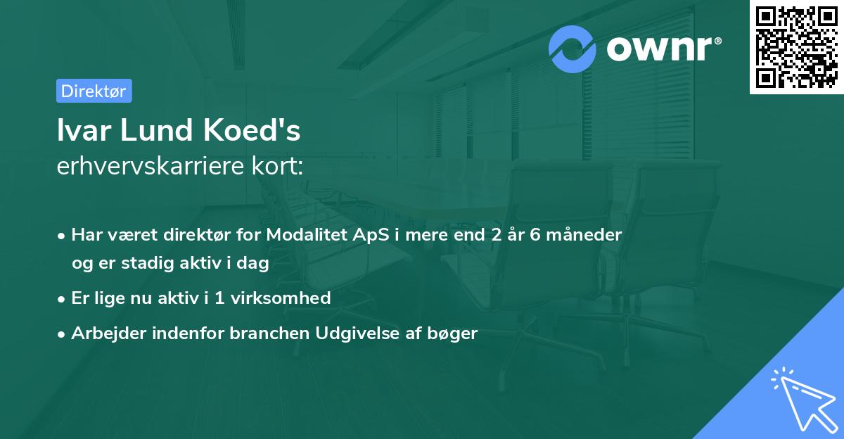 Ivar Lund Koed's erhvervskarriere kort
