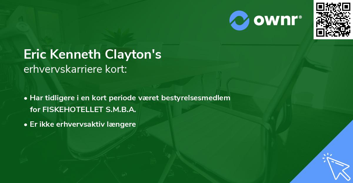 Eric Kenneth Clayton's erhvervskarriere kort
