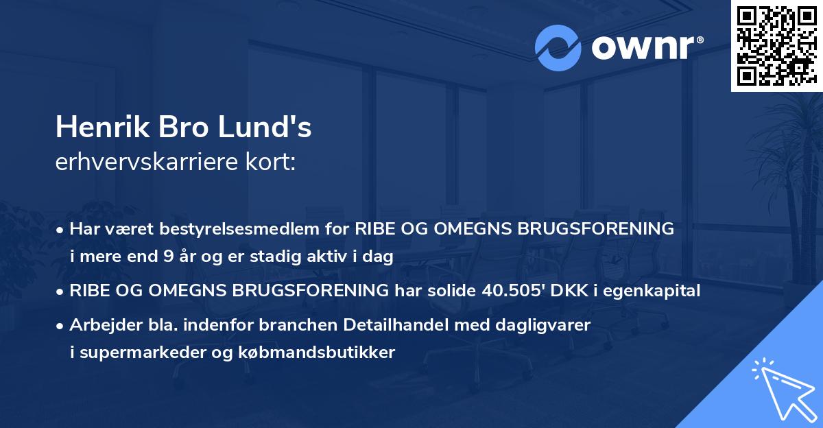 Henrik Bro Lund's erhvervskarriere kort