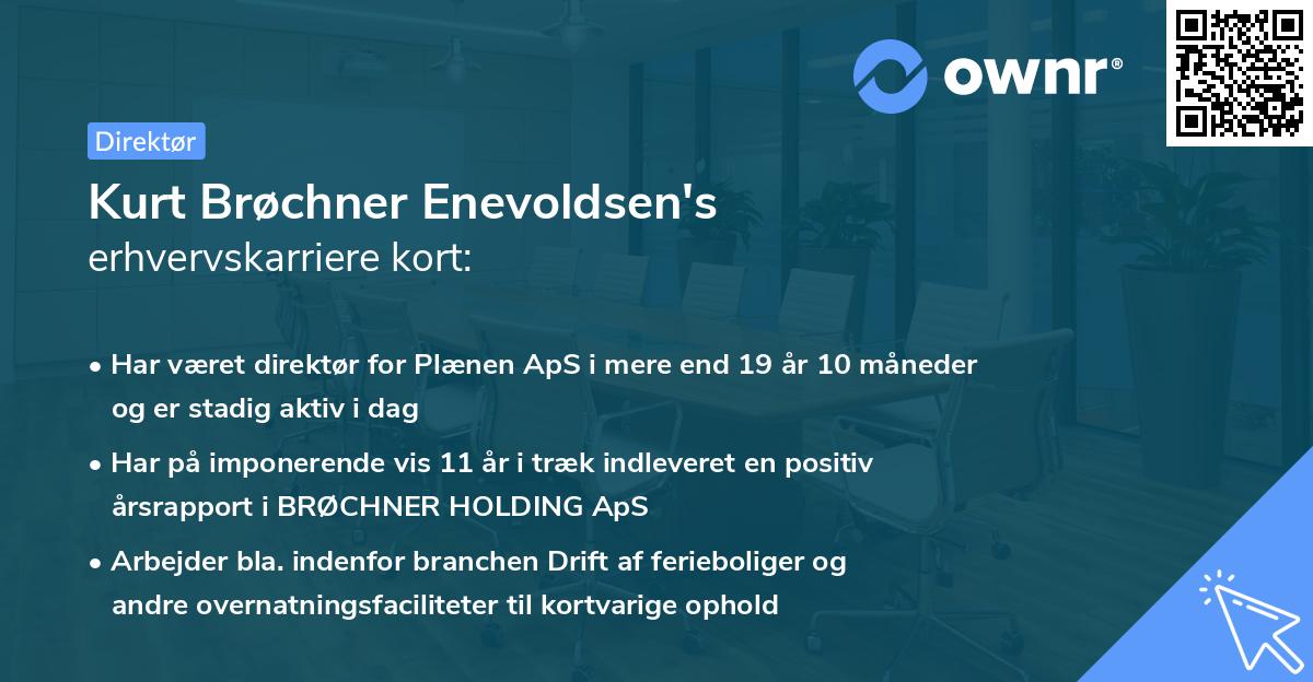 Kurt Brøchner Enevoldsen's erhvervskarriere kort