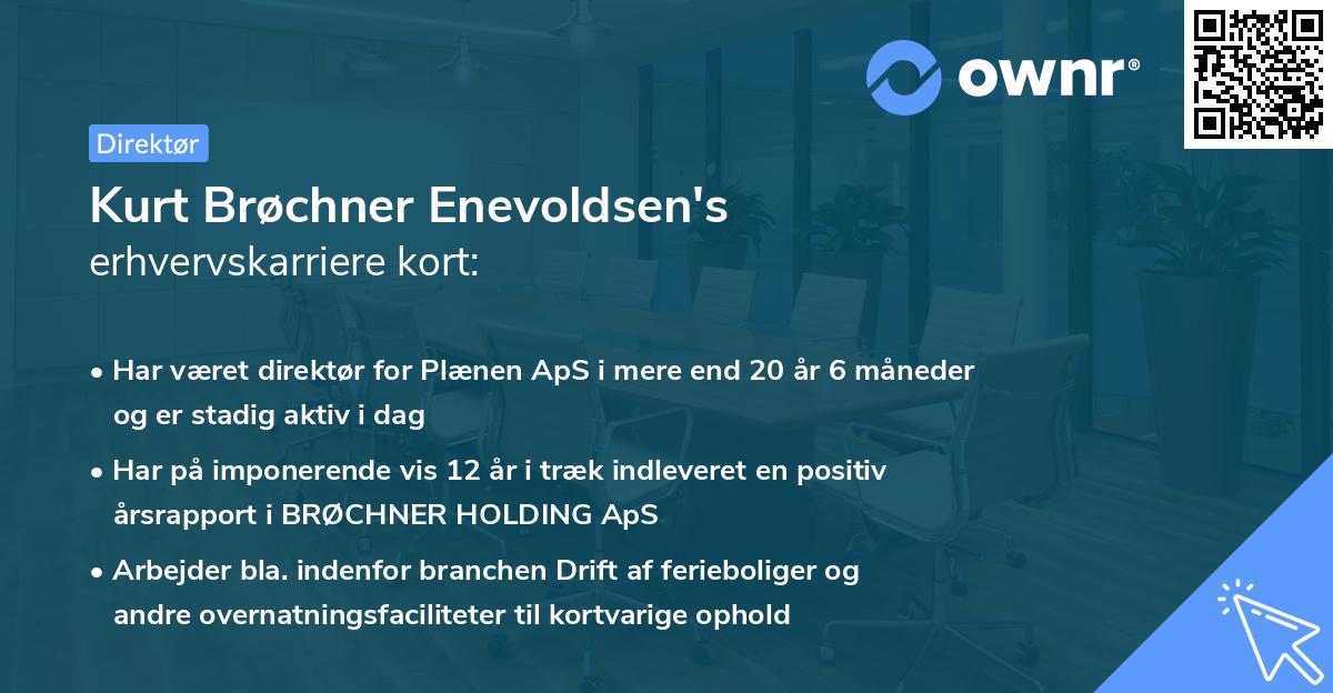 Kurt Brøchner Enevoldsen's erhvervskarriere kort