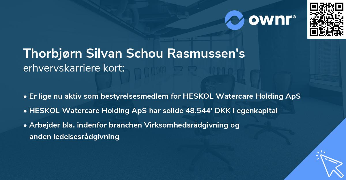 Thorbjørn Silvan Schou Rasmussen's erhvervskarriere kort