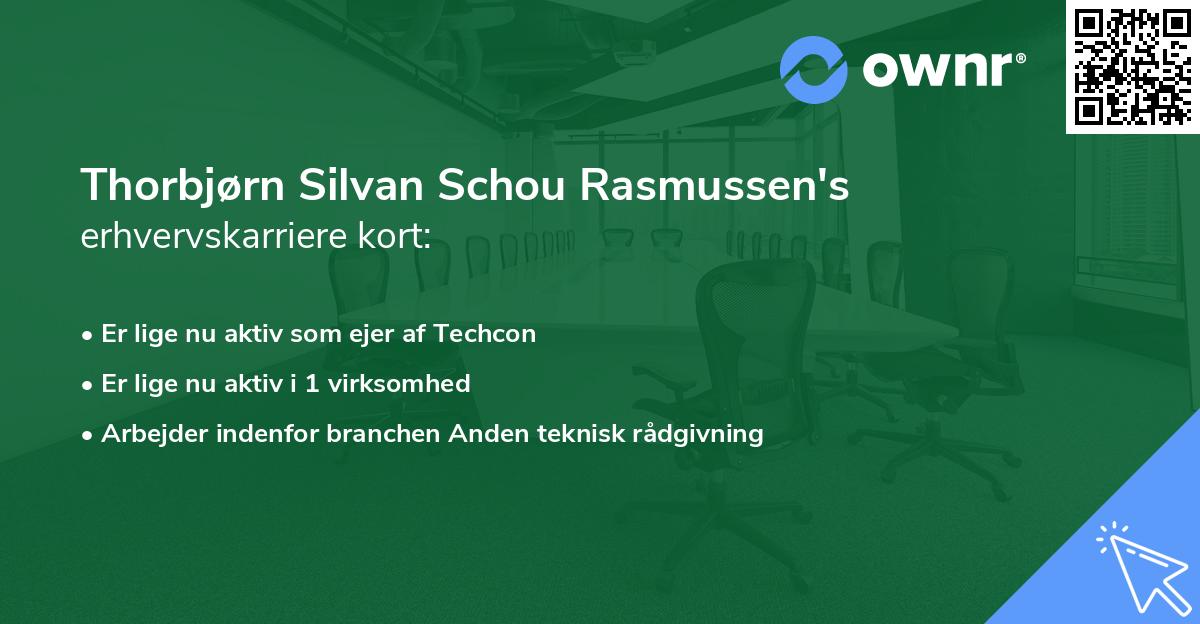 Thorbjørn Silvan Schou Rasmussen's erhvervskarriere kort