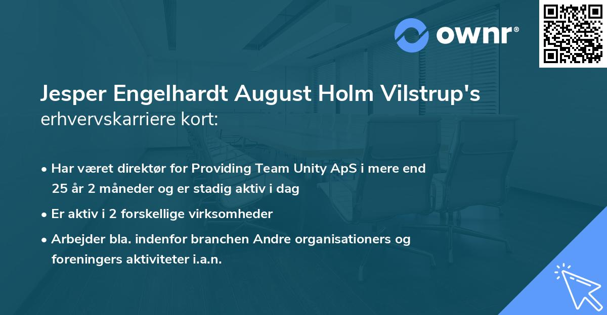Jesper Engelhardt August Holm Vilstrup's erhvervskarriere kort