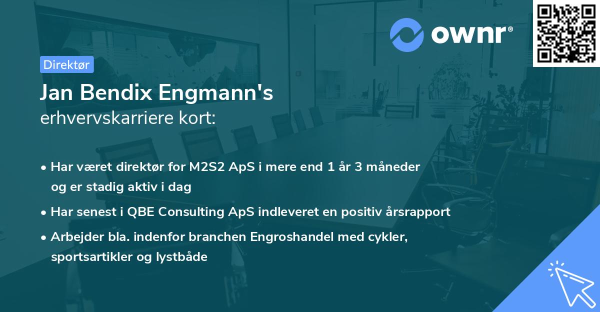Jan Bendix Engmann's erhvervskarriere kort