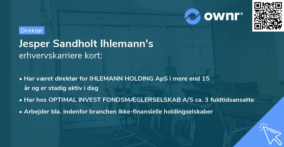 Jesper Sandholt Ihlemann's erhvervskarriere kort