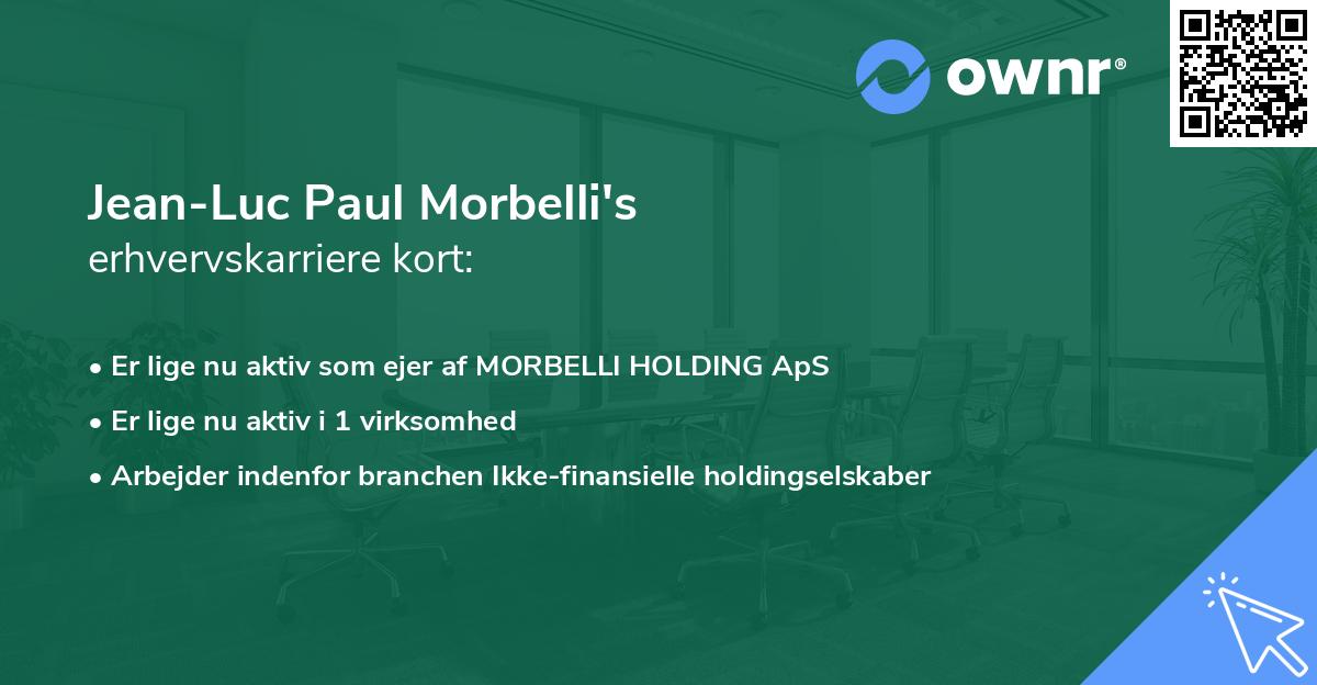 Jean-Luc Paul Morbelli's erhvervskarriere kort