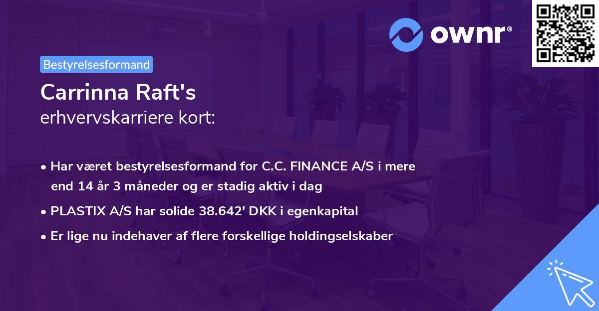 Carrinna Raft's erhvervskarriere kort