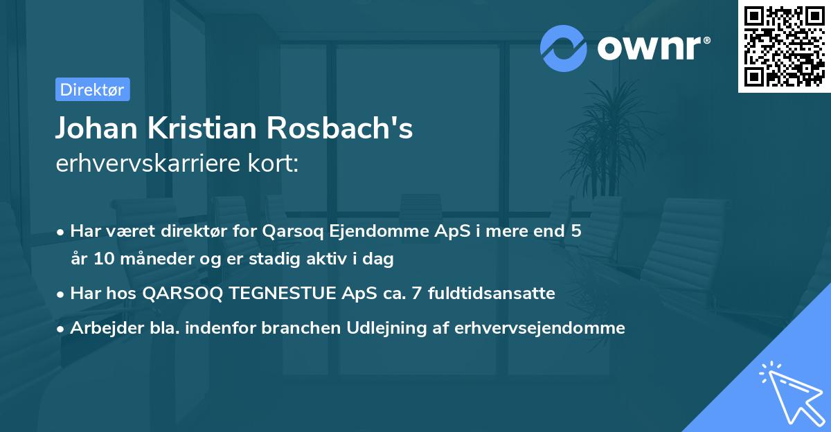 Johan Kristian Rosbach's erhvervskarriere kort