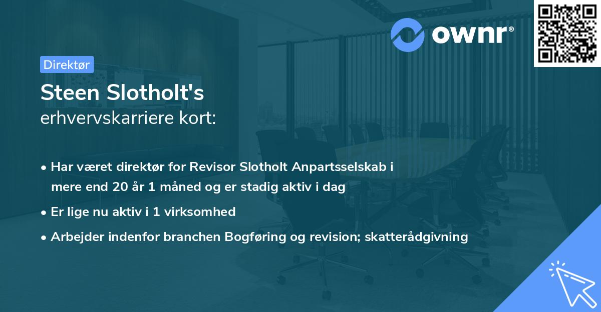 Steen Slotholt's erhvervskarriere kort