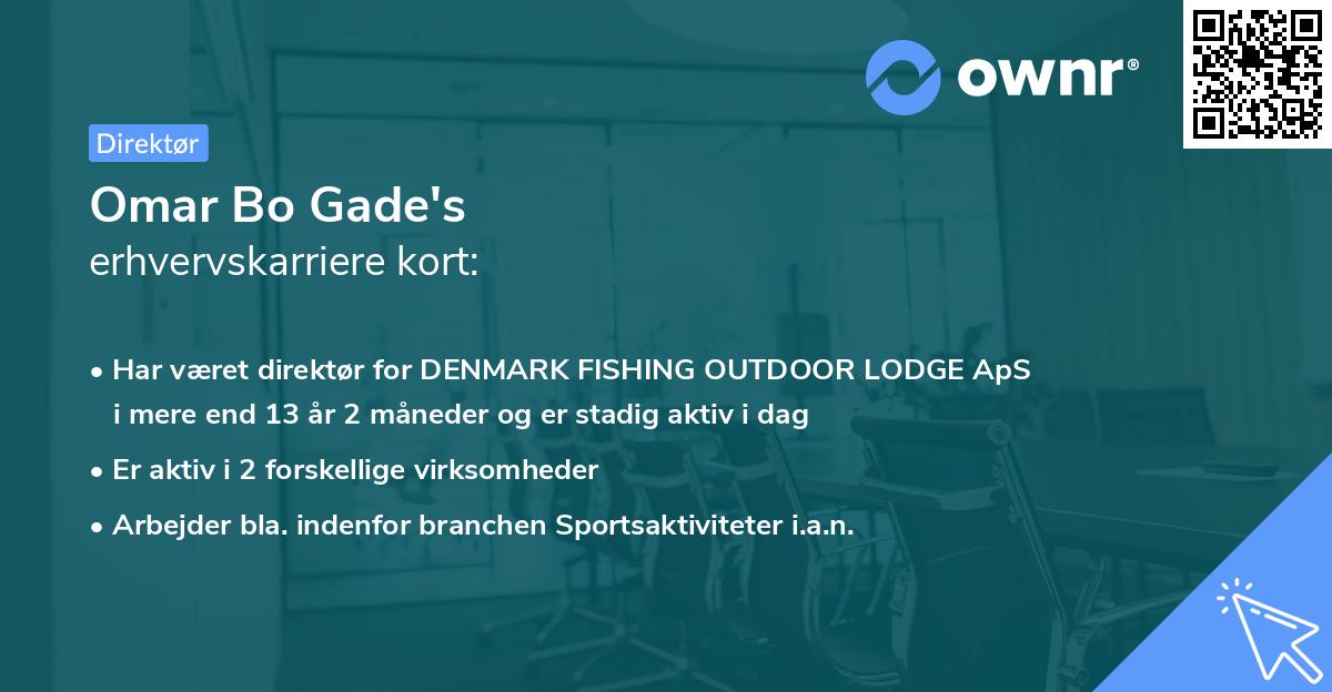 Omar Bo Gade's erhvervskarriere kort