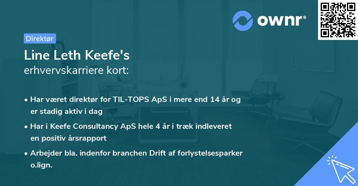Line Leth Keefe's erhvervskarriere kort
