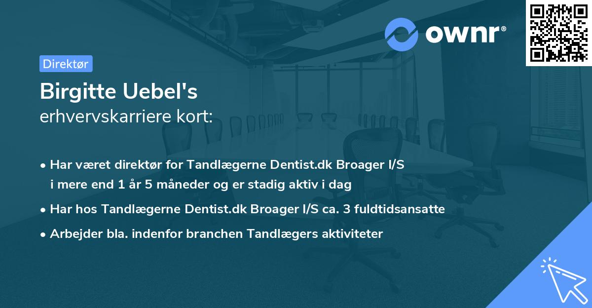 Birgitte Uebel's erhvervskarriere kort
