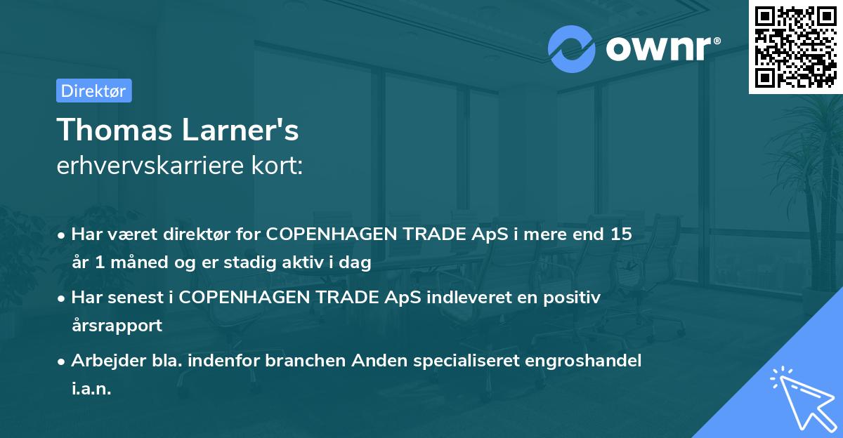 Thomas Larner's erhvervskarriere kort