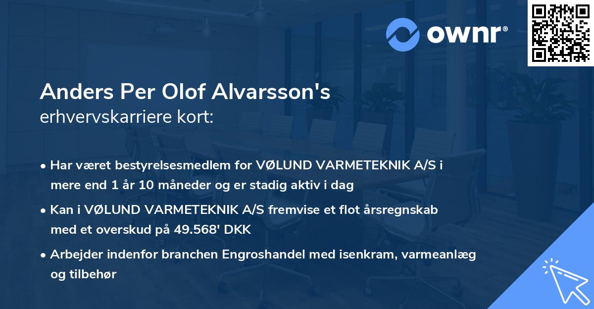 Anders Per Olof Alvarsson's erhvervskarriere kort