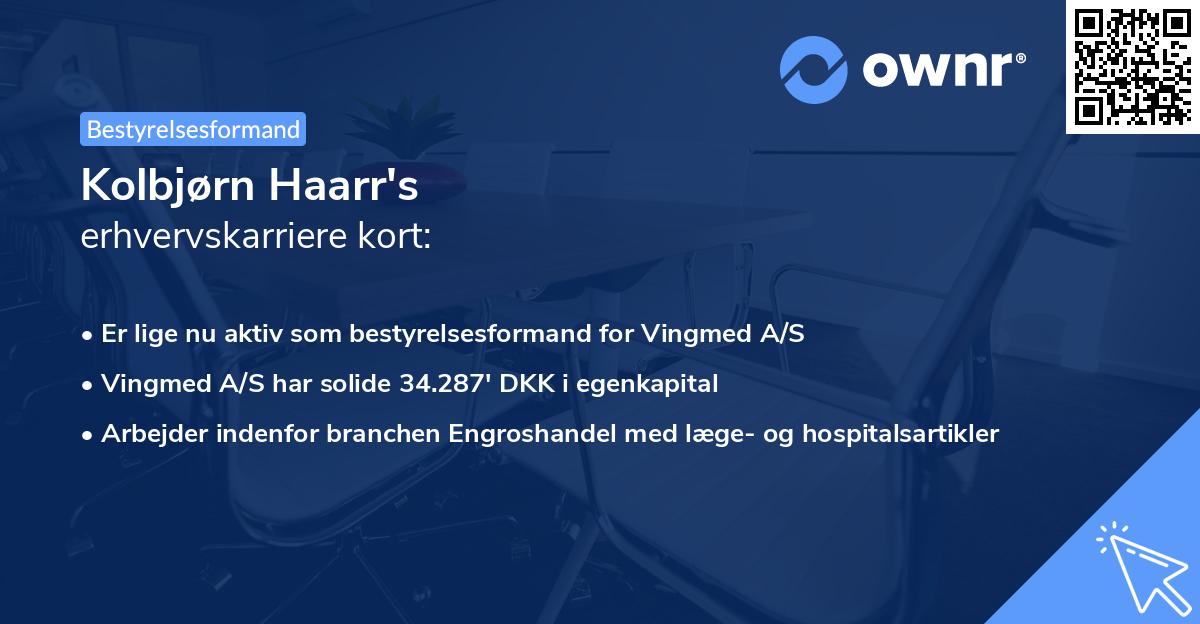 Kolbjørn Haarr's erhvervskarriere kort