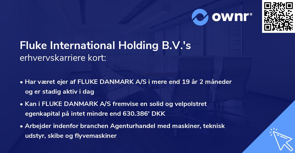 Fluke International Holding B.V.'s erhvervskarriere kort