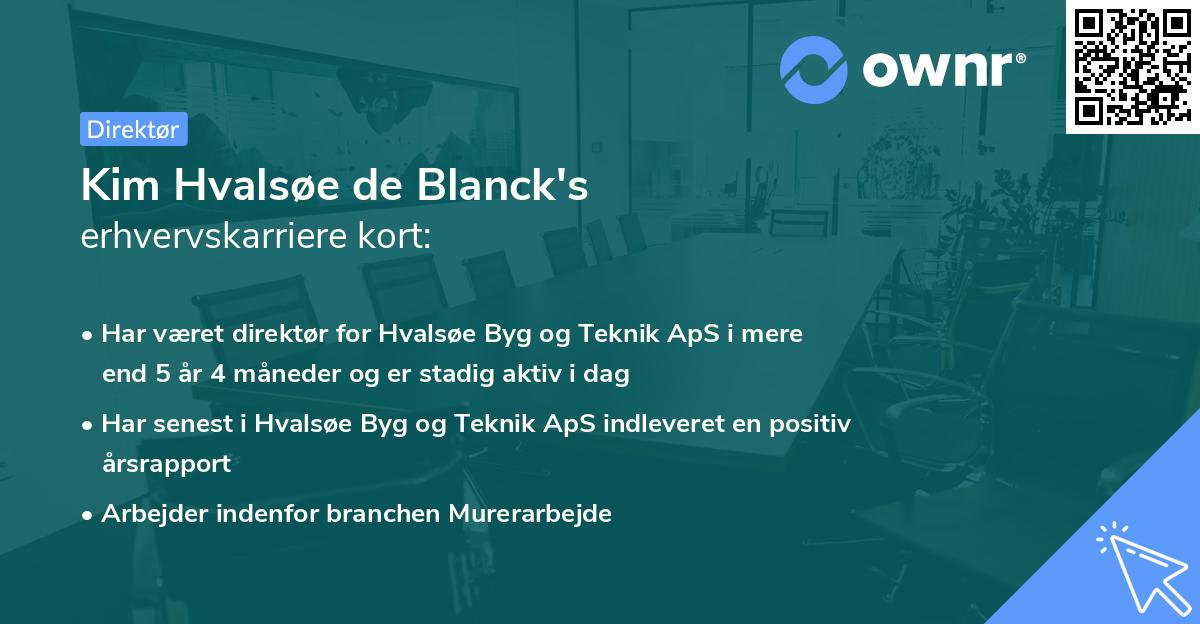 Kim Hvalsøe de Blanck's erhvervskarriere kort