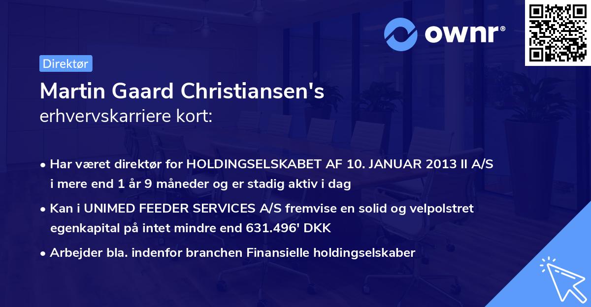 Martin Gaard Christiansen's erhvervskarriere kort