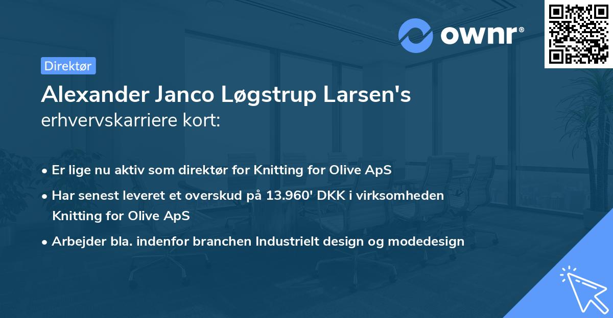 Alexander Janco Løgstrup Larsen's erhvervskarriere kort
