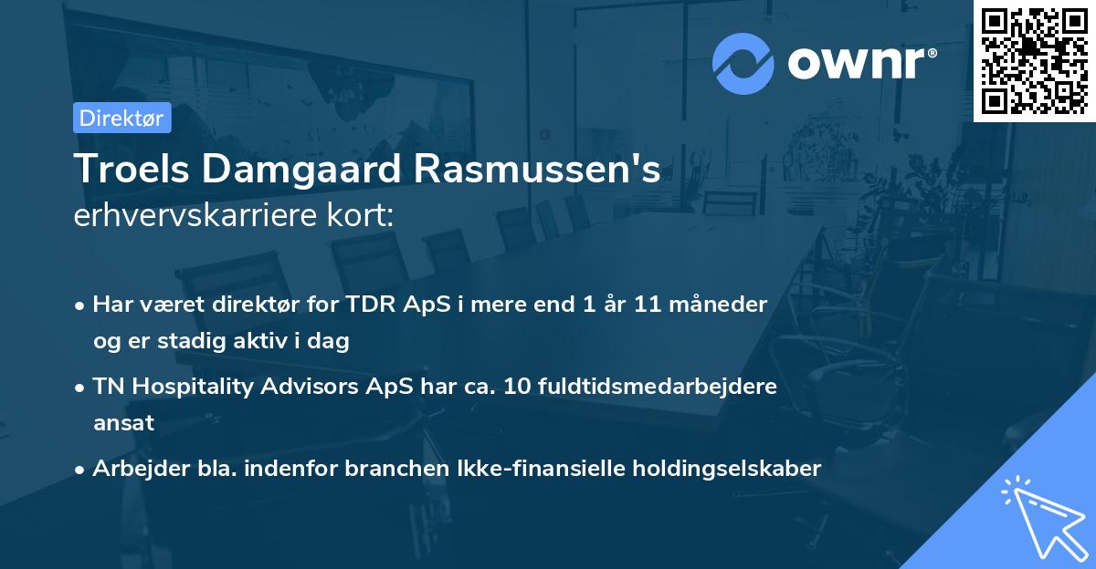 Troels Damgaard Rasmussen's erhvervskarriere kort