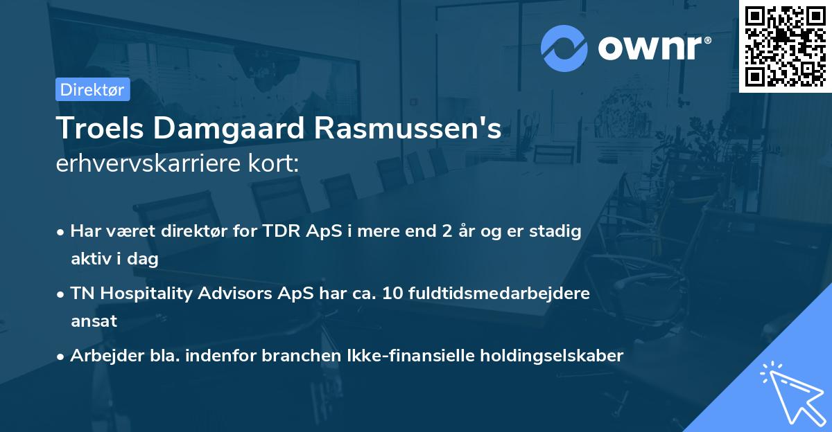 Troels Damgaard Rasmussen's erhvervskarriere kort