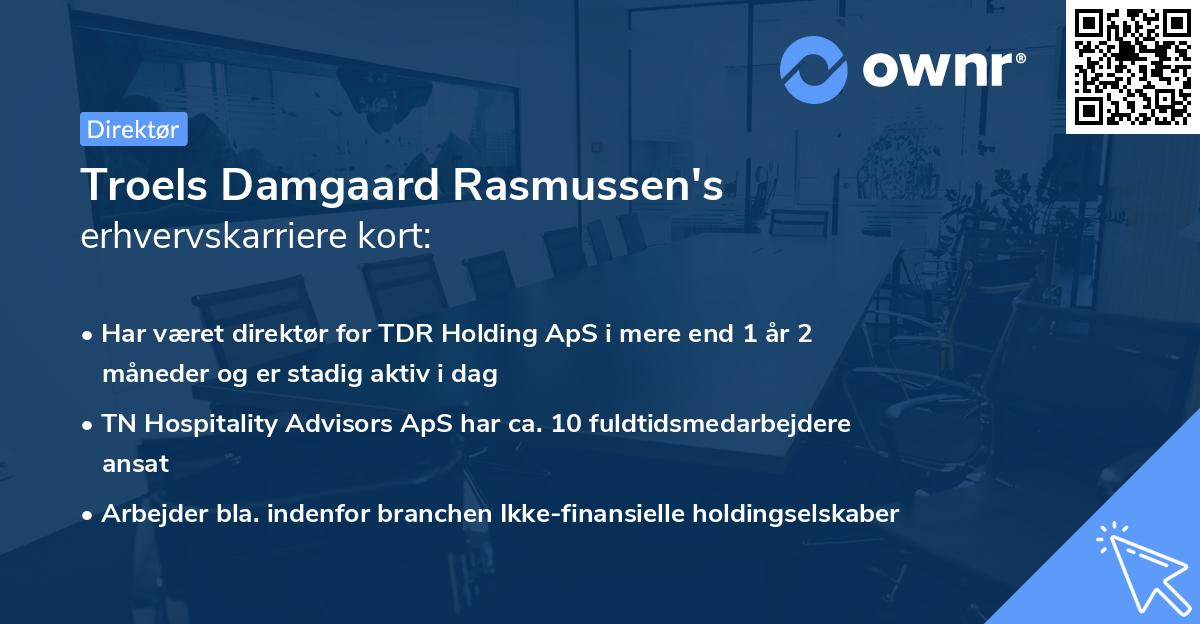 Troels Damgaard Rasmussen's erhvervskarriere kort