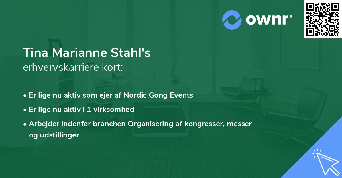 Tina Marianne Stahl's erhvervskarriere kort