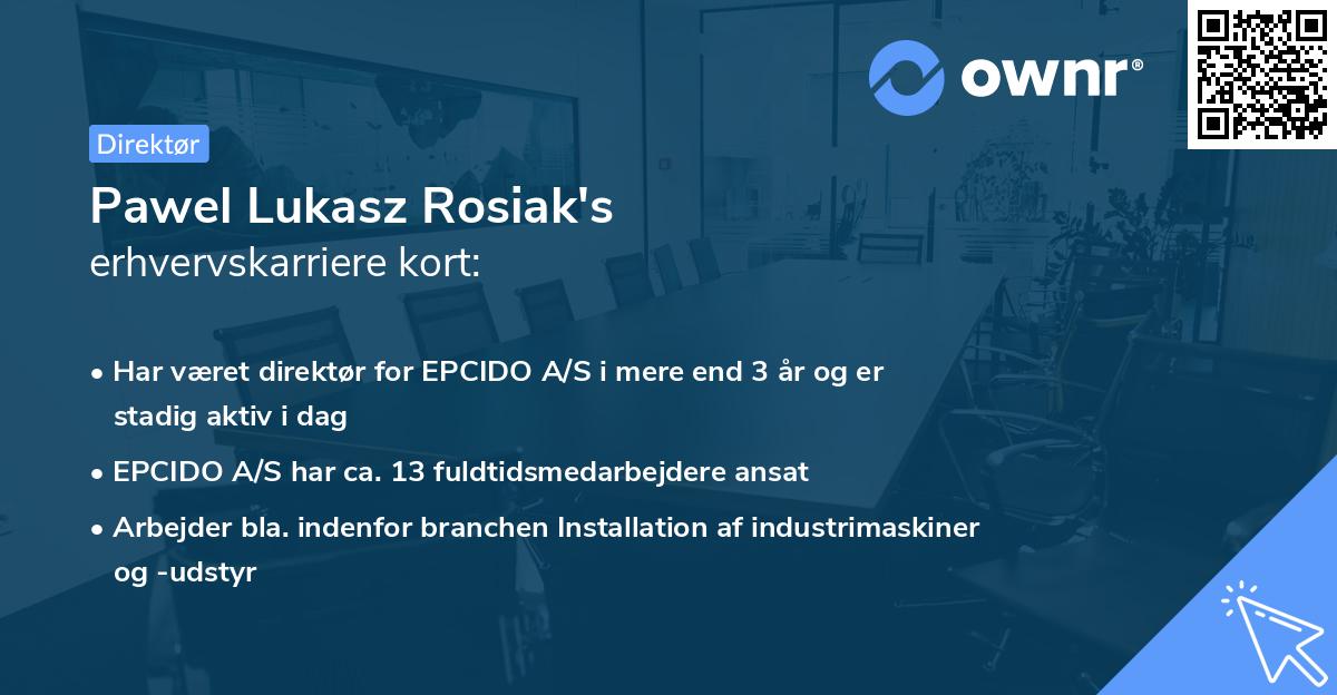 Pawel Lukasz Rosiak's erhvervskarriere kort