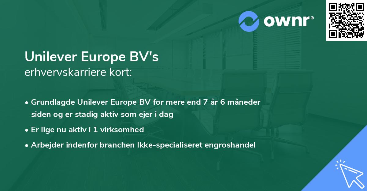 Unilever Europe BV's erhvervskarriere kort