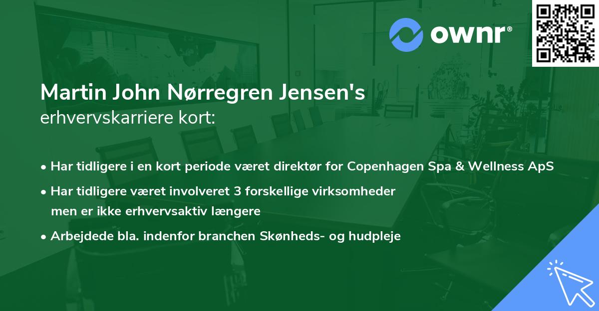 Martin John Nørregren Jensen's erhvervskarriere kort
