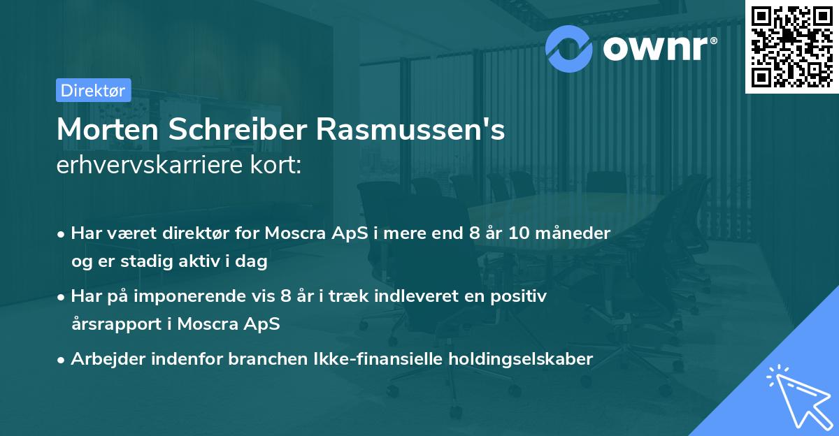 Morten Schreiber Rasmussen's erhvervskarriere kort