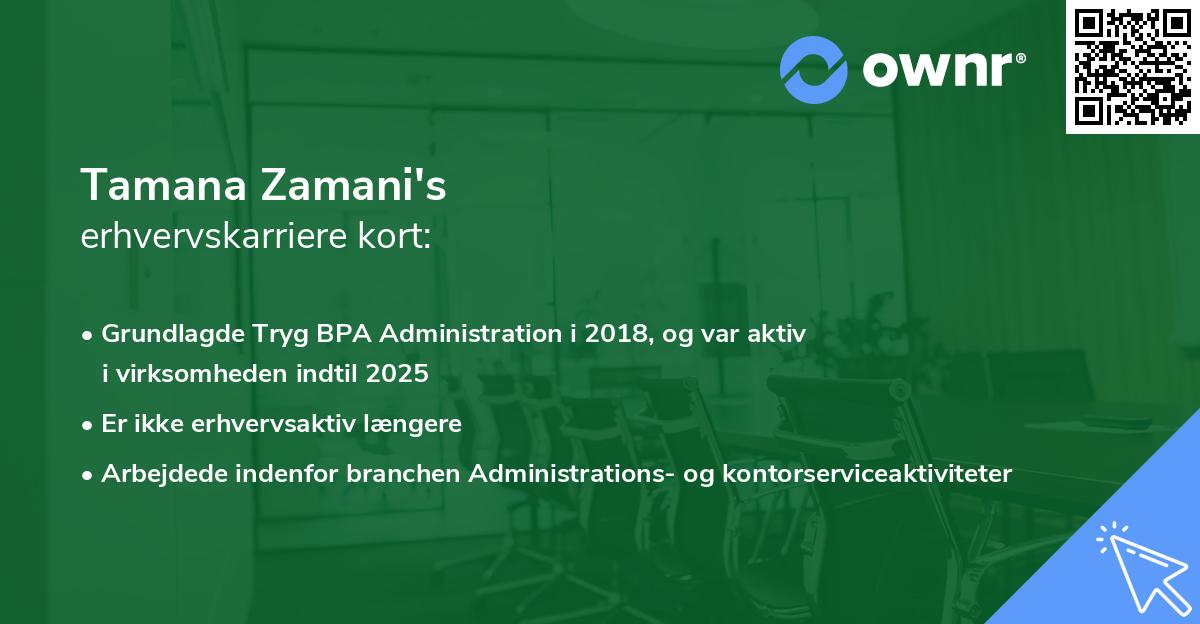 Tamana Zamani's erhvervskarriere kort