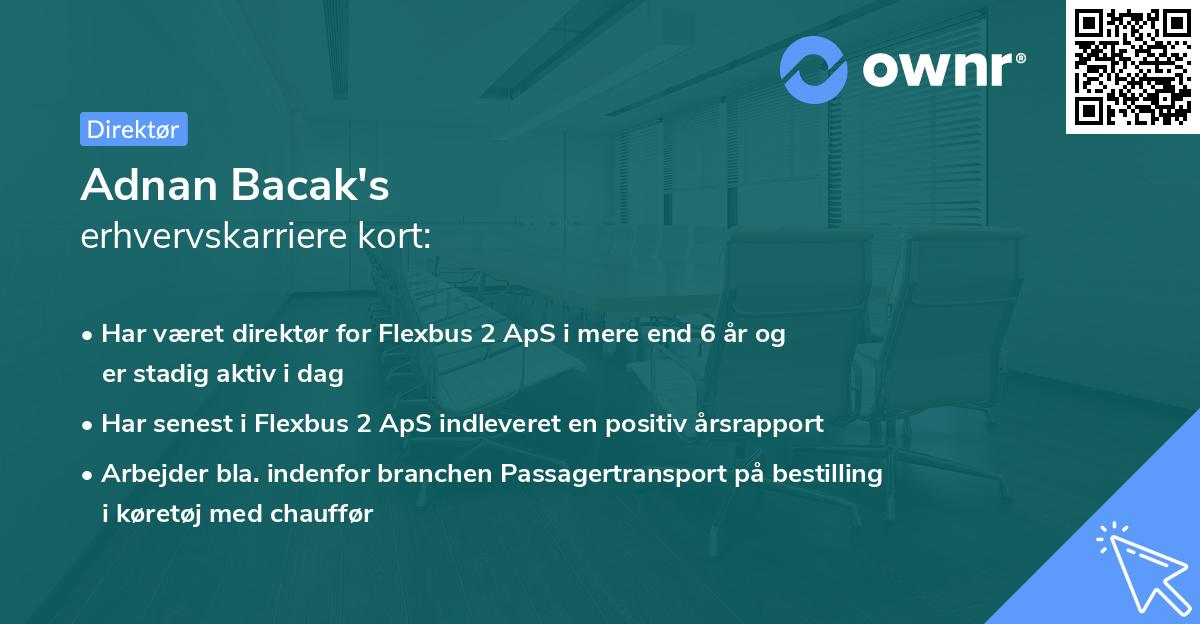 Adnan Bacak's erhvervskarriere kort