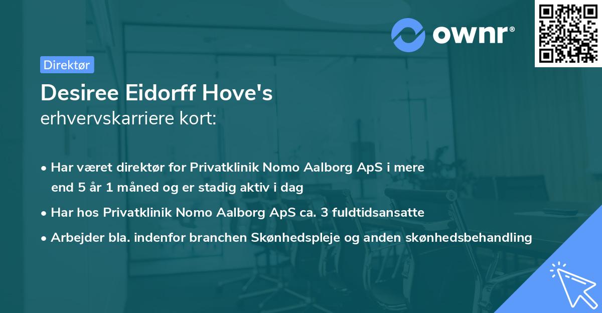 Desiree Eidorff Hove's erhvervskarriere kort