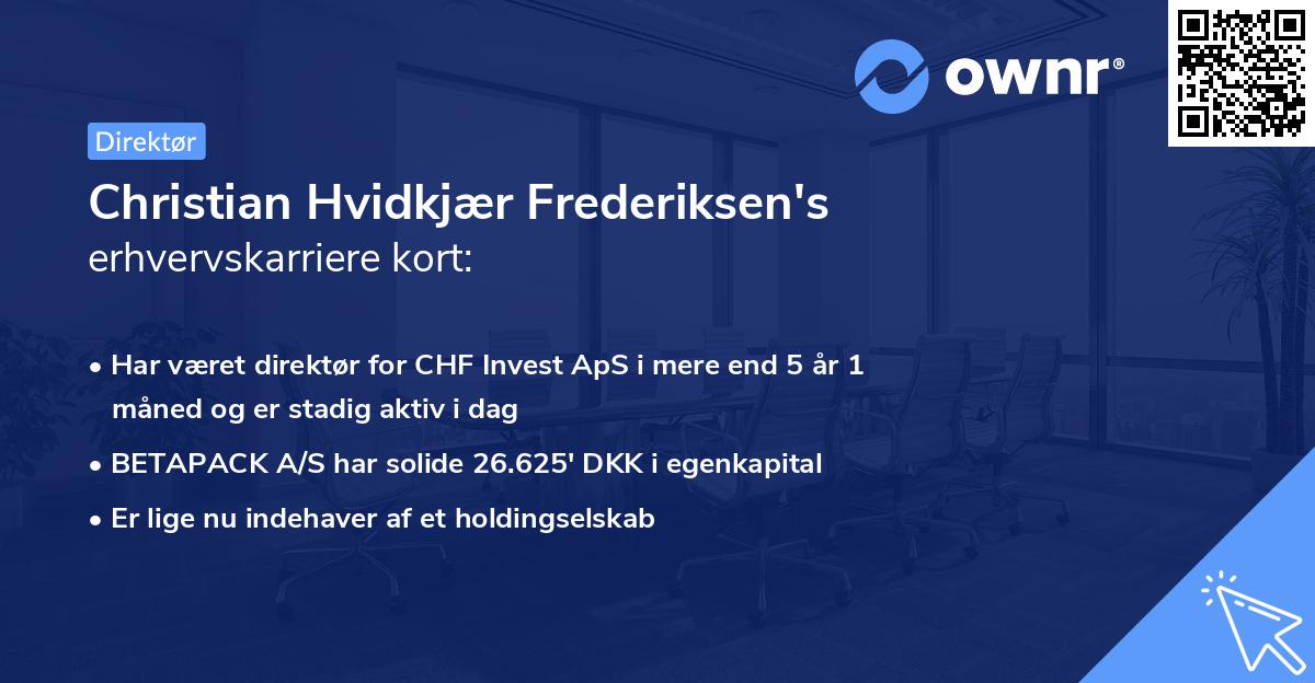 Christian Hvidkjær Frederiksen's erhvervskarriere kort