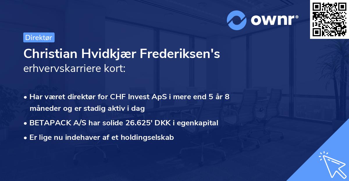 Christian Hvidkjær Frederiksen's erhvervskarriere kort