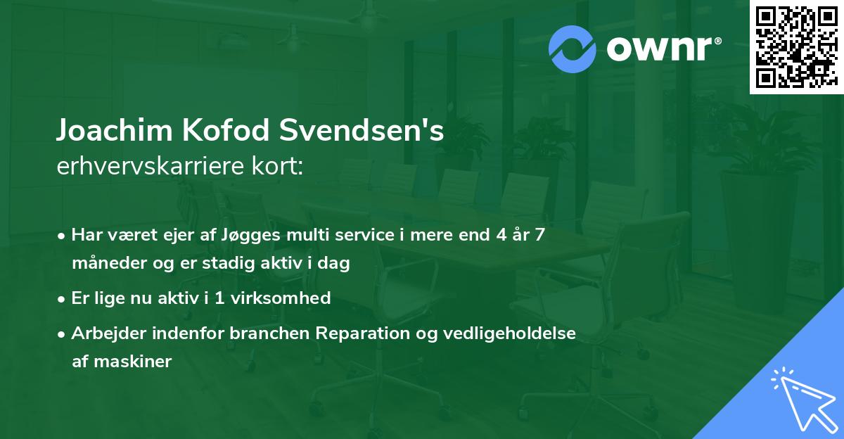 Joachim Kofod Svendsen's erhvervskarriere kort