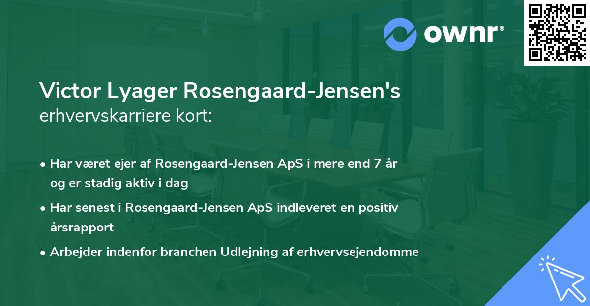 Victor Lyager Rosengaard-Jensen's erhvervskarriere kort