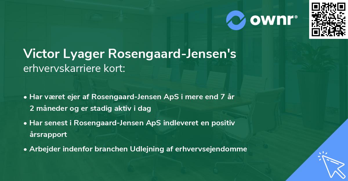 Victor Lyager Rosengaard-Jensen's erhvervskarriere kort