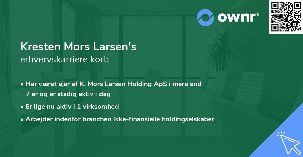 Kresten Mors Larsen's erhvervskarriere kort